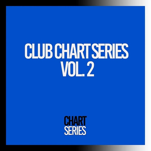 VA - Club Chart Series Vol 2 [CSCL02D1]